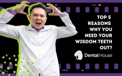Top 5 Reasons Why You Need Your Wisdom Teeth Out?